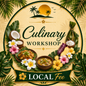 Culinary Workshop - Local Fee